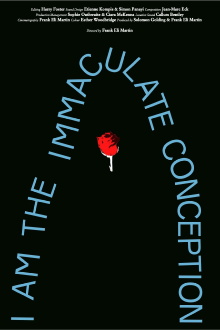 I Am The Immaculate Conception Trailer