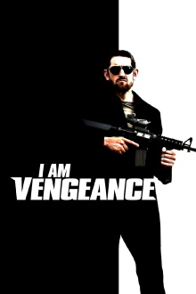 I Am Vengeance Trailer