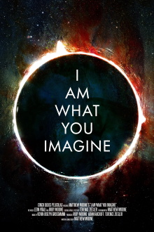 I Am What You Imagine Trailer