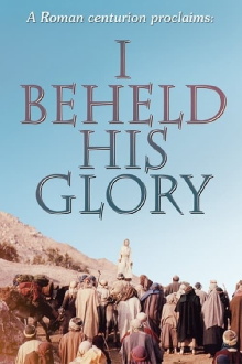 I Beheld His Glory Trailer