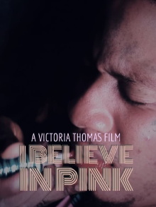 I Believe in Pink Trailer