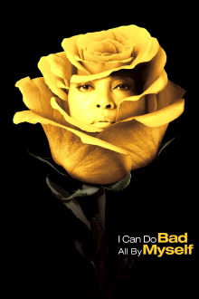 I Can Do Bad All By Myself Trailer