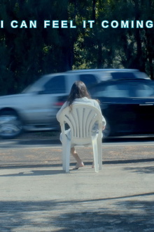 I Can Feel It Coming Trailer