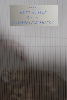 I Can Hurt Myself & I Can Accomplish Things Trailer