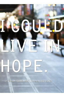 I Could Live in Hope Trailer