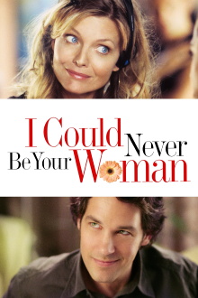 I Could Never Be Your Woman Trailer