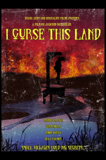 I Curse This Land Trailer
