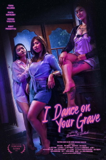I Dance on Your Grave Trailer