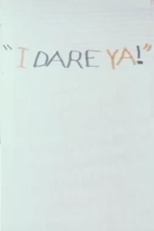 I Dare Ya Trailer