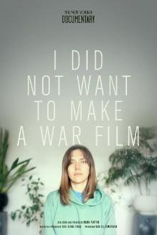 I Did Not Want to Make a War Film Trailer
