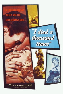 I Died a Thousand Times Trailer