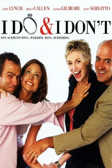 I Do & I Don't Trailer