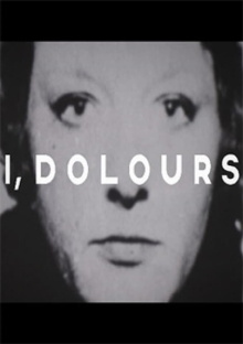 I, Dolours Trailer