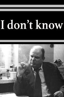 I Don't Know Trailer