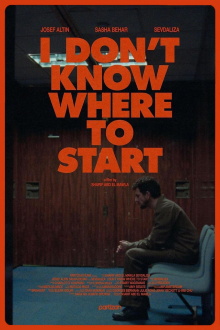 I Don't Know Where to Start Trailer