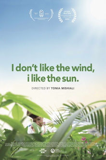 I Don't Like the Wind, I Like the Sun Trailer