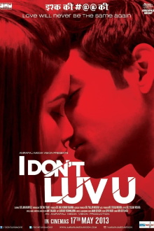 I Don't Luv U Trailer