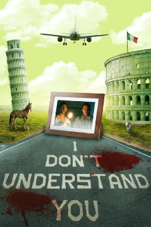 I Don't Understand You Trailer