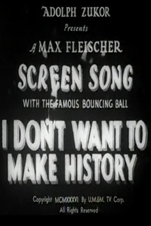 I Don't Want to Make History Trailer