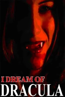 I Dream of Dracula Trailer