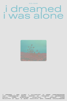 i dreamed I was alone Trailer