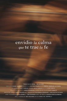 I envy the calm that faith brings you Trailer