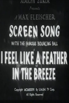 I Feel Like a Feather in the Breeze Trailer