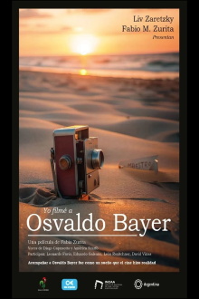 I Filmed Osvaldo Bayer Trailer