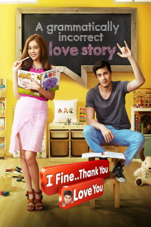 I Fine..Thank You Love You Trailer