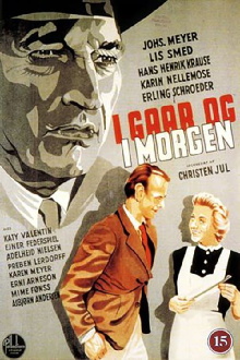 I gaar og i morgen Trailer