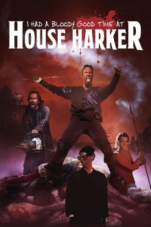 I Had A Bloody Good Time At House Harker Trailer