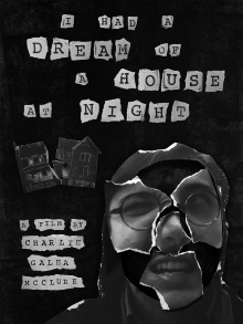 I Had a Dream of a House at Night Trailer
