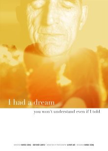 I Had a Dream You Won’t Understand Even If I Tell Trailer