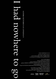 I Had Nowhere to Go Trailer