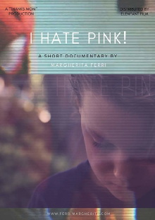 I Hate Pink! Trailer
