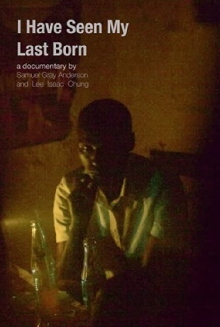 I Have Seen My Last Born Trailer