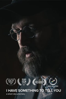 I Have Something to Tell You Trailer