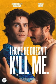 I Hope He Doesn't Kill Me Trailer