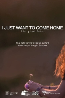 I Just Want to Come Home Trailer