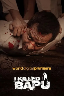 I Killed Bapu Trailer