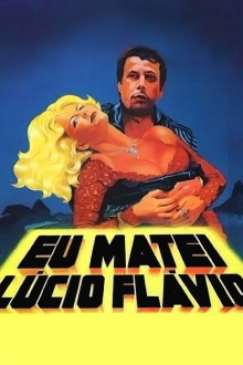 I Killed Lucio Flavio Trailer