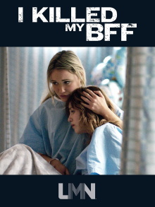 I Killed My BFF Trailer