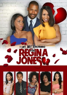 I Left My Girlfriend for Regina Jones Trailer