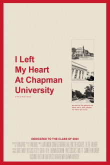 I Left My Heart At Chapman University Trailer