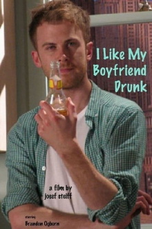 I Like My Boyfriend Drunk Trailer