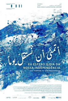 I Look Forward To Our Independence Trailer
