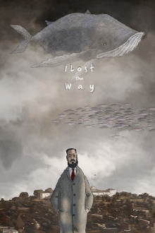 I Lost the Way Trailer