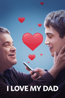I Love My Dad Trailer