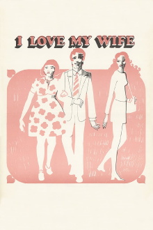 I Love My Wife Trailer