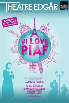 I Love Piaf Trailer